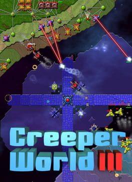 Creeper World 3 Arc Eternal Hacked